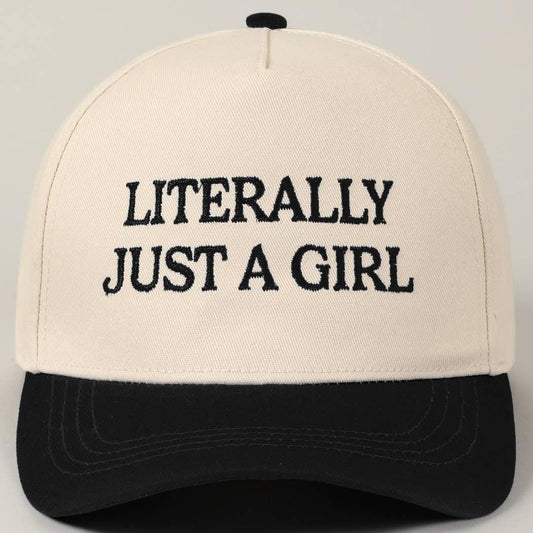 "Literally Just A Girl" Embroidered Trucker Hat