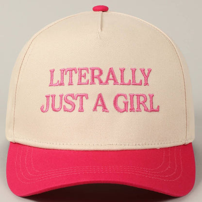 "Literally Just A Girl" Embroidered Trucker Hat